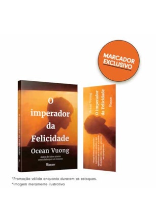 O IMPERADOR DA FELICIDADE