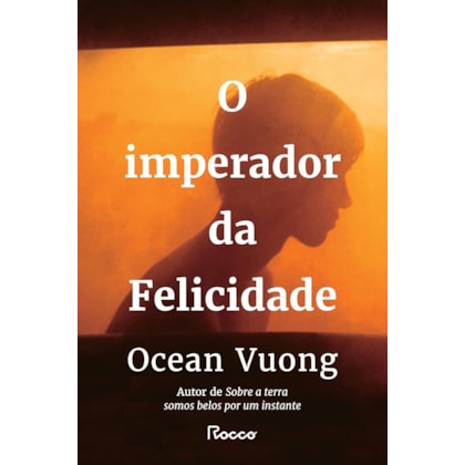 O IMPERADOR DA FELICIDADE