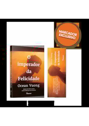 O IMPERADOR DA FELICIDADE