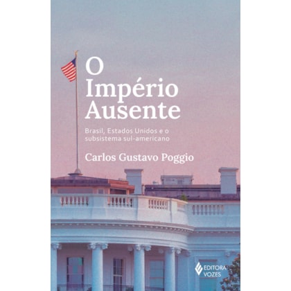 O IMPÉRIO AUSENTE