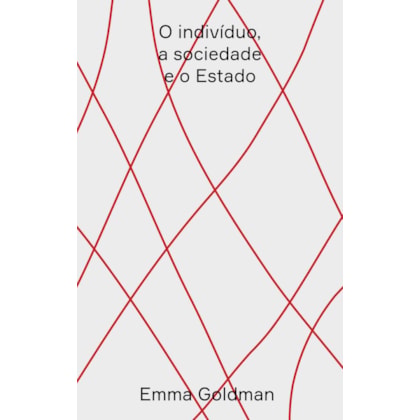 O INDIVÍDUO, A SOCIEDADE E O ESTADO