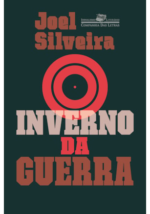 O INVERNO DA GUERRA (NOVA EDIÇÃO)