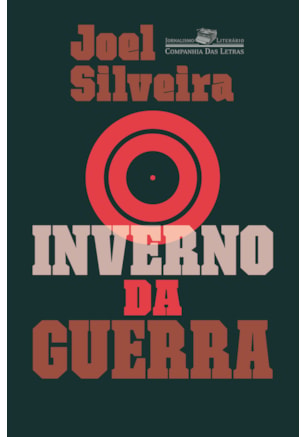 O INVERNO DA GUERRA (NOVA EDIÇÃO)