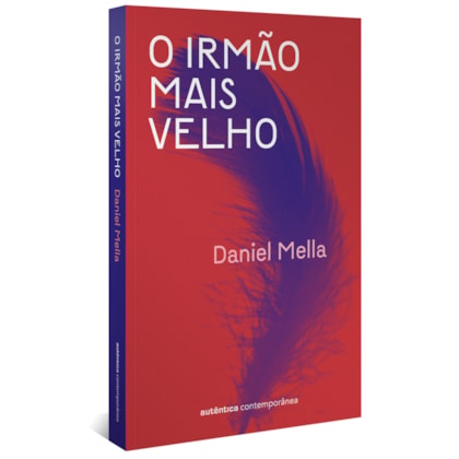O IRMÃO MAIS VELHO
