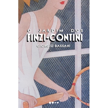 O JARDIM DOS FINZI-CONTINI