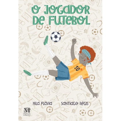 O jogador de futebol