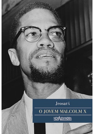 O JOVEM MALCOLM X