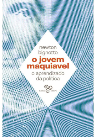 O JOVEM MAQUIAVEL