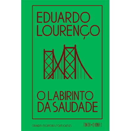 O LABIRINTO DA SAUDADE