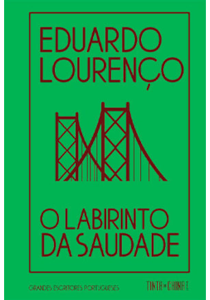 O LABIRINTO DA SAUDADE