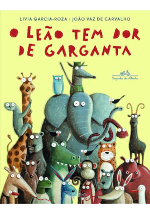 O LEÃO TEM DOR DE GARGANTA