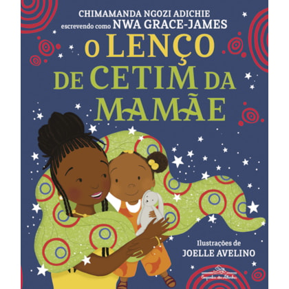 O LENÇO DE CETIM DA MAMÃE