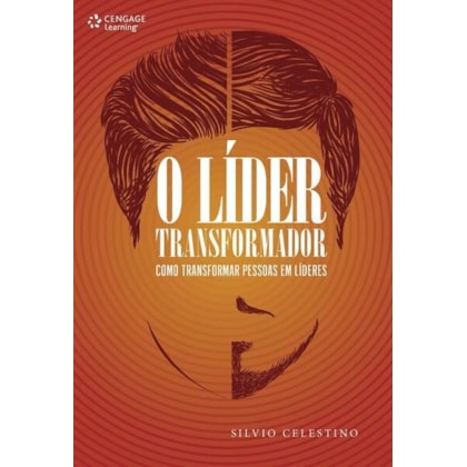 O LÍDER TRANSFORMADOR