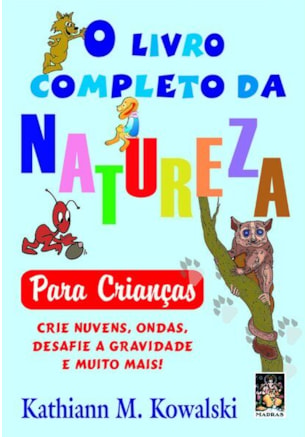 O livro completo da natureza para crianças