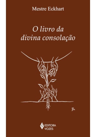 O LIVRO DA DIVINA CONSOLAÇÃO