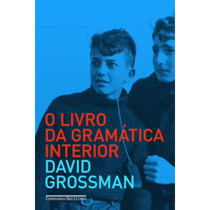 O LIVRO DA GRAMÁTICA INTERIOR