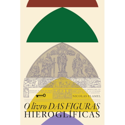 O LIVRO DAS FIGURAS HIEROGLÍFICAS