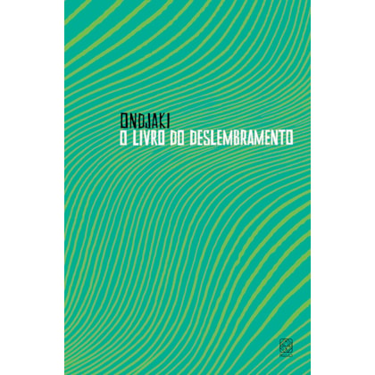 O LIVRO DO DESLEMBRAMENTO