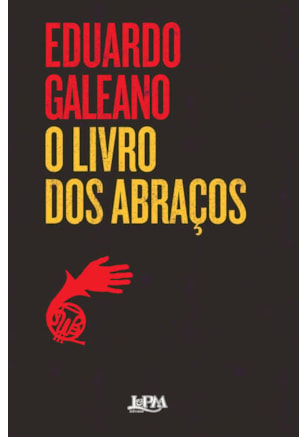 O LIVRO DOS ABRAÇOS