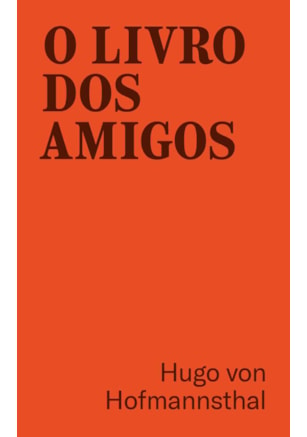 O LIVRO DOS AMIGOS