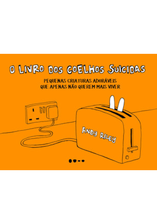 O LIVRO DOS COELHOS SUICIDAS