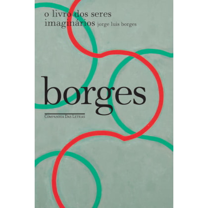 O LIVRO DOS SERES IMAGINÁRIOS