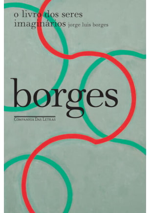 O LIVRO DOS SERES IMAGINÁRIOS