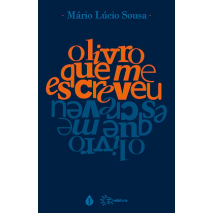 O LIVRO QUE ME ESCREVEU