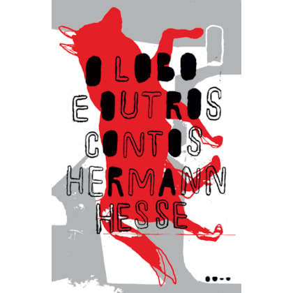 O LOBO E OUTROS CONTOS