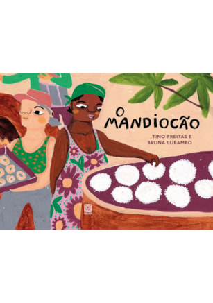 O MANDIOCÃO