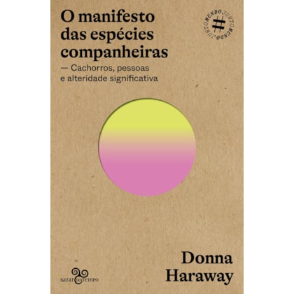O MANIFESTO DAS ESPÉCIES COMPANHEIRAS