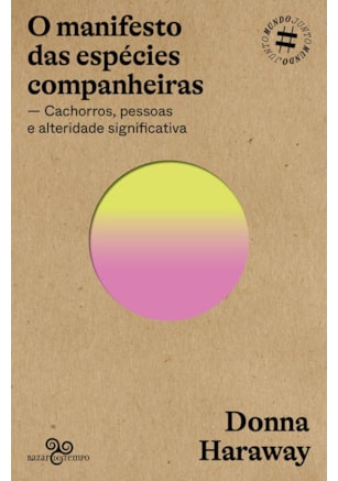 O MANIFESTO DAS ESPÉCIES COMPANHEIRAS