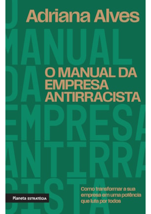 O manual da empresa antirracista