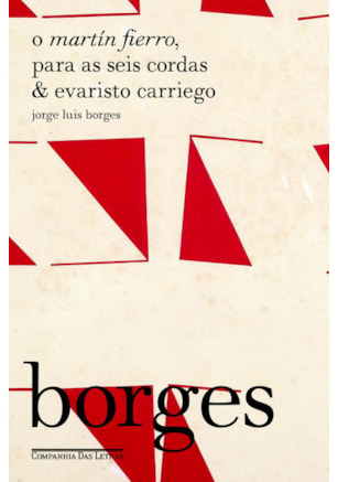 O MARTÍN FIERRO, PARA AS SEIS CORDAS & EVARISTO CARRIEGO
