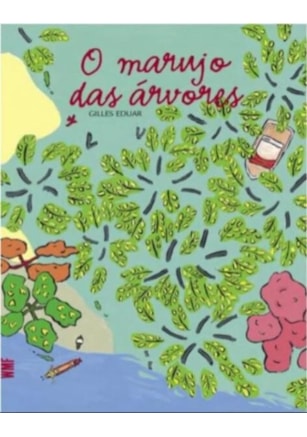 O MARUJO DAS ÁRVORES