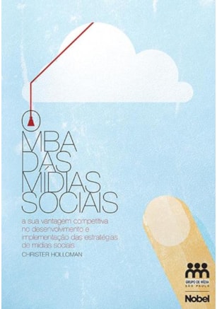 O MBA DAS MÍDIAS SOCIAIS
