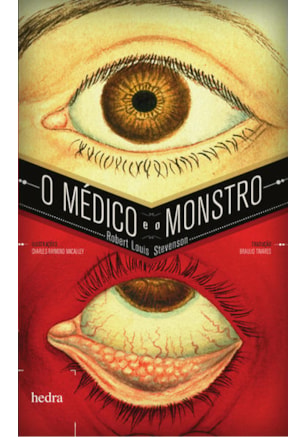 O MÉDICO E O MONSTRO