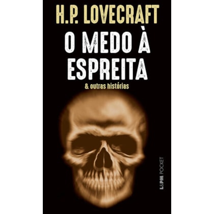 O MEDO À ESPREITA: E OUTRAS HISTÓRIAS