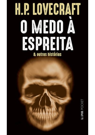 O MEDO À ESPREITA: E OUTRAS HISTÓRIAS