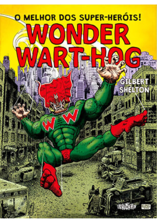 O MELHOR DOS SUPER-HERÓIS! WONDER WART-HOG