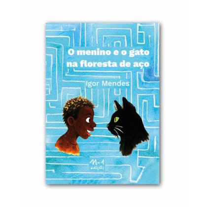 O menino e o gato na floresta de aço