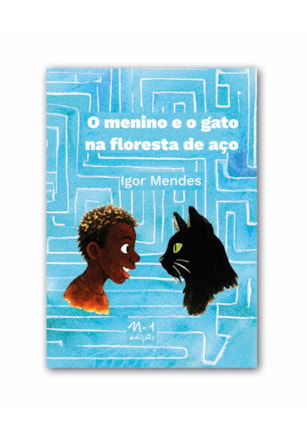 O menino e o gato na floresta de aço