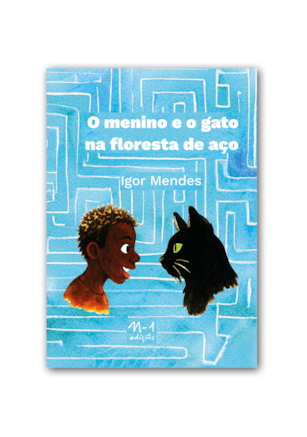 O menino e o gato na floresta de aço