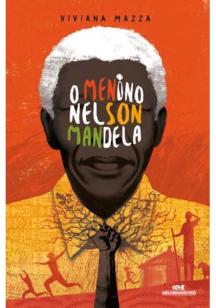 O MENINO NELSON MANDELA
