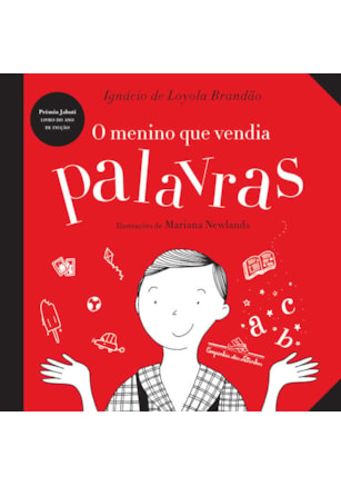 O MENINO QUE VENDIA PALAVRAS