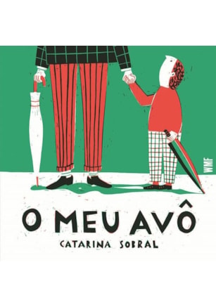 O MEU AVÔ