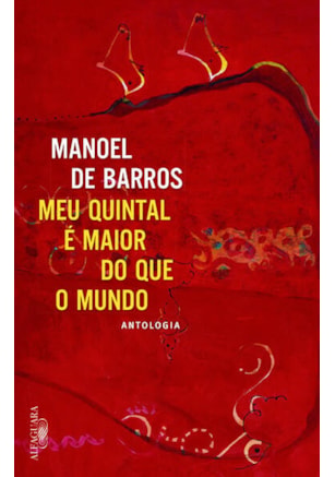 O MEU QUINTAL É MAIOR DO QUE O MUNDO