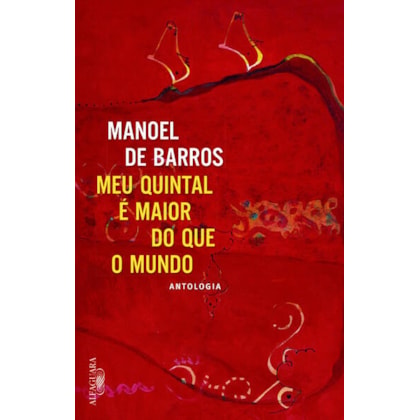 O MEU QUINTAL É MAIOR DO QUE O MUNDO