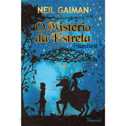 O MISTÉRIO DA ESTRELA: STARDUST