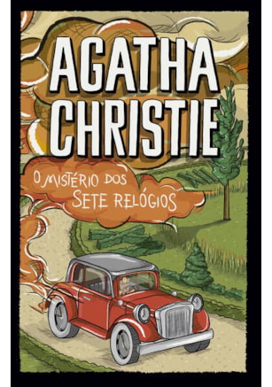 O MISTÉRIO DOS SETE RELÓGIOS